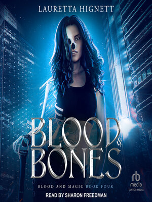 cover image of Blood & Bones